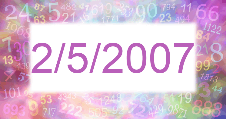 Numerología de la fecha 2/5/2007