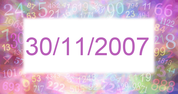 Numerología de la fecha 30/11/2007