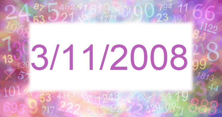 Numerología de las fechas 3/11/2008 y 31/1/2008