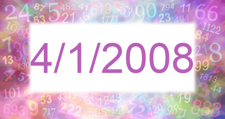 Numerología de la fecha 4/1/2008