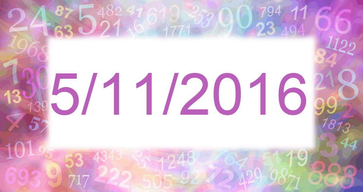 Numerología de la fecha 5/11/2016