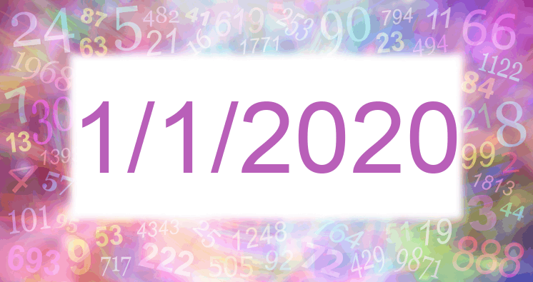 Numerología de la fecha 1/1/2020