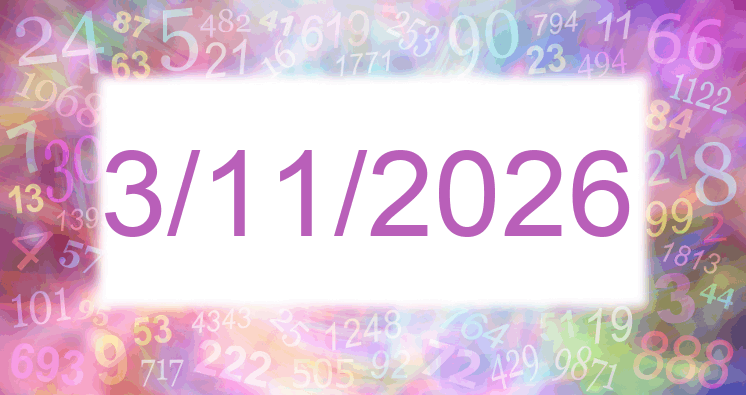 Numerología de las fechas 3/11/2026 y 31/1/2026