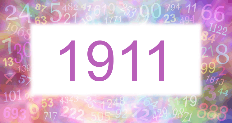 Sueño con el número 1911