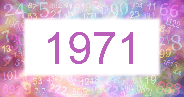 Sueño con el número 1971